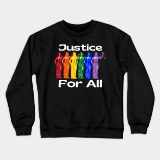 Justice For All Crewneck Sweatshirt